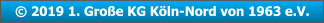 © 2019 1. Große KG Köln-Nord von 1963 e.V. © 2019 1. Große KG Köln-Nord von 1963 e.V.